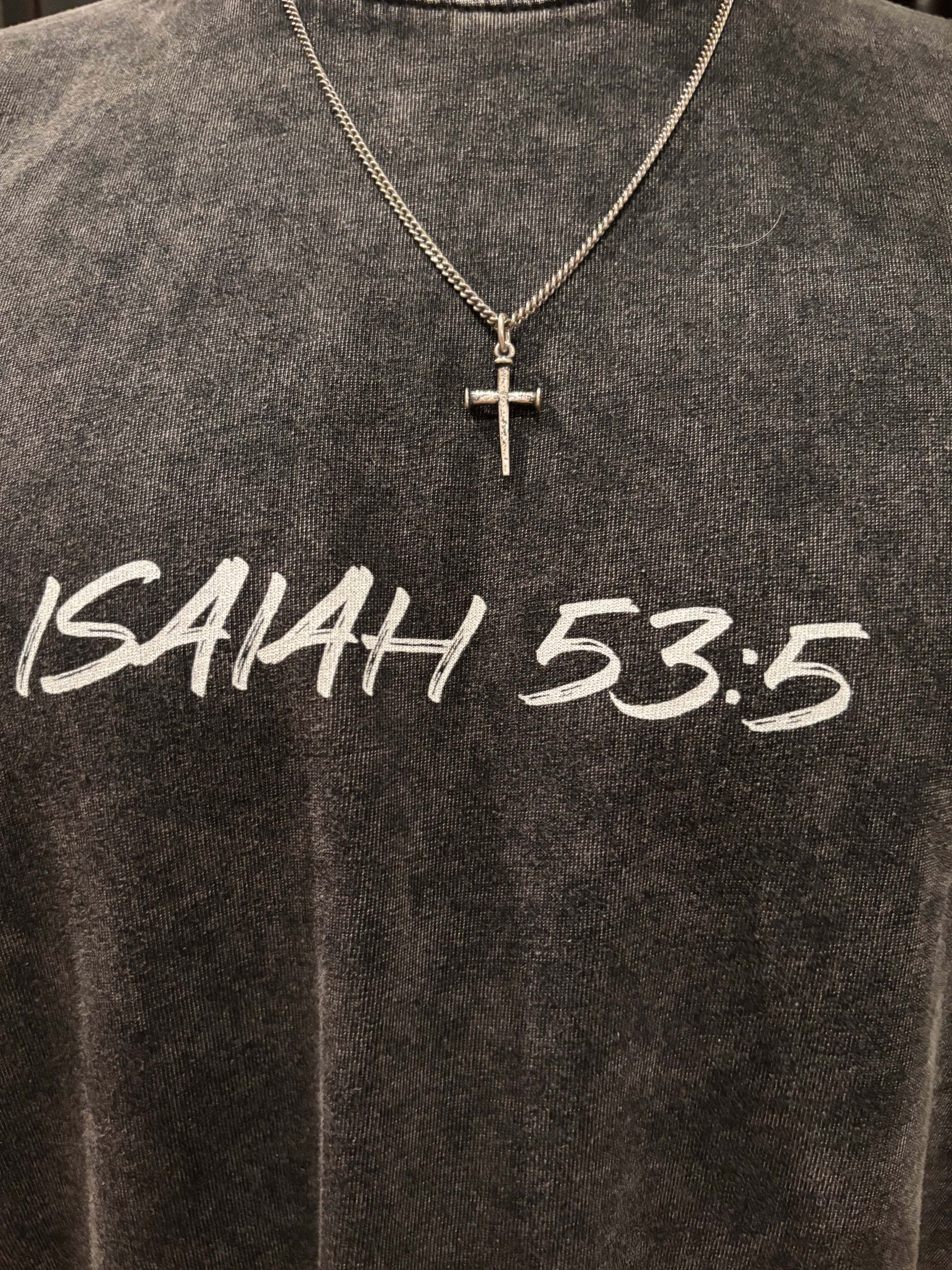 Isaiah 53:5 Charcoal T-Shirt